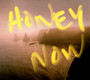 Honey Now - Neon Waltz