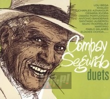 Duets - Compay Segundo Duets - Compay Segundo