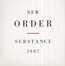 Substance: The Singles 1980-1987 - New Order
