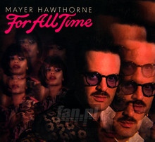 For All Time - Mayer Hawthorne