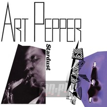 Stardust - Art Pepper - bigger Stardust - Art Pepper