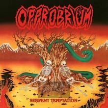 Serpent Temptation - Opprobrium