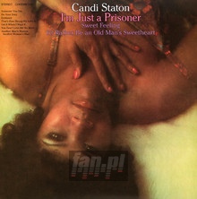 I'm Just A Prisoner - Candi Staton