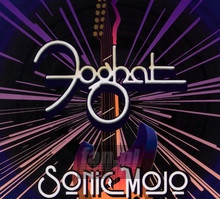 Sonic Mojo - Foghat - bigger Sonic Mojo - Foghat
