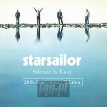Silence Is Easy - Starsailor