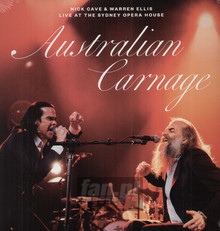 Australian Carnage - Live At The Sydney House - Nick Cave / Warren Ellis