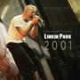 2001 / Radio Broadcast - Linkin Park