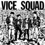Last Rockers/Resurrection [Pink Vinyl] - Vice Squad