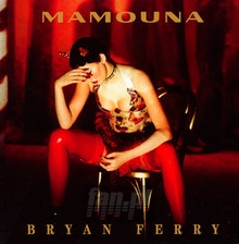 Mamouna - Bryan Ferry