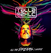 All The Dreams I Share - Talla 2XLC