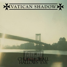 Church Of All Hallows' Eve - Vatican Shadow