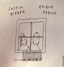Stuck With U - Justin Bieber  & Ariana Grande