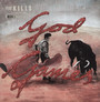 God Games - The Kills