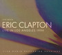 Live In Los Angeles - Eric Clapton