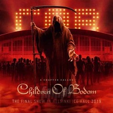 A Chapter Called - The Final Show In Helsinki Ice Hall 2019 - Children Of Bodom A Chapter Called - The Final Show In Helsinki Ice Hall 2019 - Children Of Bodom
