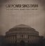 Cat Power Sings Dylan: The 1966 Royal Albert Hall Concert - Cat Power