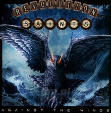 Against The Wings - Revolution Saints