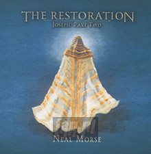 The Restoration - Joseph: Part Two - Neal Morse - bigger The Restoration - Joseph: Part Two - Neal Morse