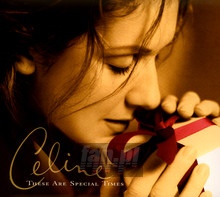 These Are Special Times - Celine Dion