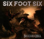 Beggar's Hill - Six Foot Six