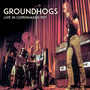 Live In Copenhagen 1971 - The Groundhogs