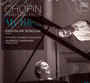 Chopin My Life - Radosaw Sobczak