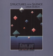 Structures From Silence - Steve Roach