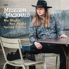 Do Right Say Right - Mississippi Macdonald