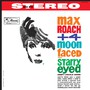 Moon-Faced & Starry-Eyed - Max Roach
