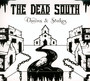 Chains & Stakes - Dead South