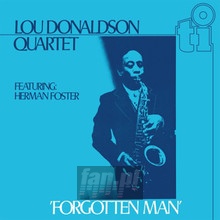 Forgotten Man - Lou Donaldson