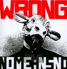 Wrong - Nomeansno