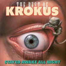 Stayed Awake All Night - Krokus