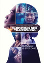 Surviving Sex Trafficking - Feature Film