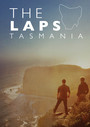 The Laps Tasmania - Feature Film