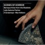 Scenes Of Horror - Laila Salome Fischer 