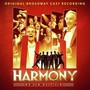 Harmony - Barry  Manilow  / Bruce   Sussman  /  Harmony Original
