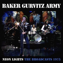 Neon Lights - The Broadcasts 1975 - Baker Gurvitz Army