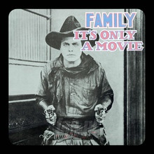 It's Only A Movie - Family - bigger It's Only A Movie - Family