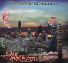 Sensitive To Autumn - Sad Whisperings Sensitive To Autumn - Sad Whisperings