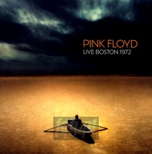 Live Boston 1972 - Pink Floyd