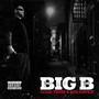 Big B - Good Times & Bad Advice [CD] - Big B