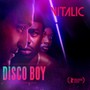 Disco Boy/Original Soundtrack - Vitalic