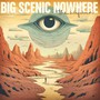 The Waydown - Big Scenic Nowhere