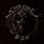 Chrome Box - Chrome