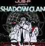 Aim For The Crown - Jus-P Presents Shadow Clan