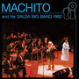 Machito & His Salsa Big Band 1982 - Machito & His Salsa Big Band