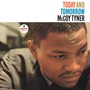 Today & Tomorrow - McCoy Tyner