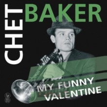 My Funny Valentine - Chet Baker