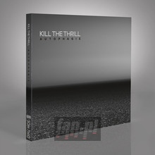 Autophagie - Kill The Thrill